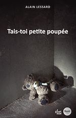 Télécharger le livre :  Tais-toi petite poupée