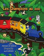 Télécharger le livre :  Les Champions au zoo