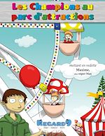 Télécharger le livre :  Les Champions au parc d'attractions