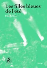 Télécharger le livre :  Les filles bleues de l'été