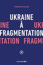 Télécharger le livre :  Ukraine à fragmentation
