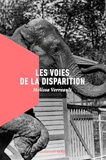 Télécharger le livre :  Les voies de la disparition