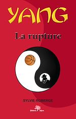 Télécharger le livre :  Yang Tome 3 La rupture
