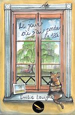 Télécharger le livre :  Le jour où j'ai perdu la tête