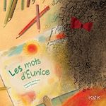 Télécharger le livre :  LES MOTS D'EUNICE