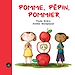 Télécharger le livre :  POMME, PÉPIN, POMMIER