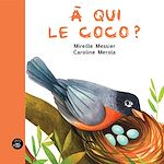 Télécharger le livre :  À qui le coco?