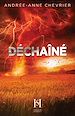 Télécharger le livre :  Déchaîné