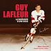 Télécharger le livre :  GUY LAFLEUR la naissance d'une idole