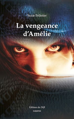 Download the eBook: La vengeance d'Amélie