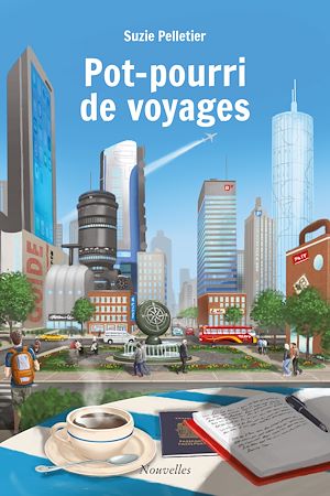 Téléchargez le livre :  Pot-pourri de voyages