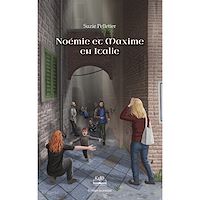 Téléchargez le livre :  Noémie et Maxime en Italie