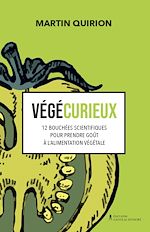 Télécharger le livre :  Végécurieux