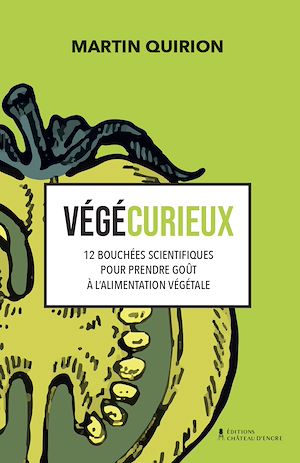 Téléchargez le livre :  Végécurieux