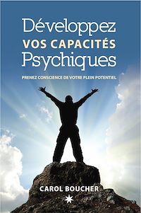 Téléchargez le livre :  Développez vos capacités psychiques