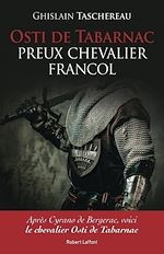 Télécharger le livre :  Osti de Tabarnac - Preux chevalier Francol
