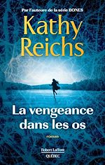 Télécharger le livre :  La vengeance dans les os