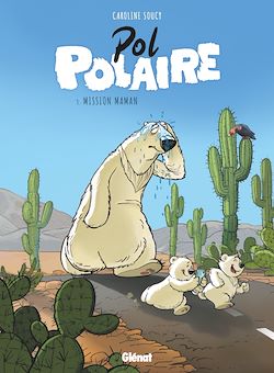 Télécharger le livre :  Pol Polaire - Tome 03