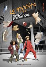 Télécharger le livre :  Le mystère de la Grande Bibliothèque