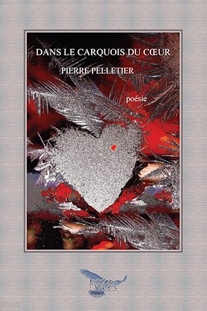 Téléchargez le livre :  Dans le carquois du coeur