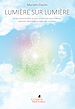 Télécharger le livre :  Lumière sur lumière