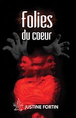 Télécharger le livre :  Folies du coeur