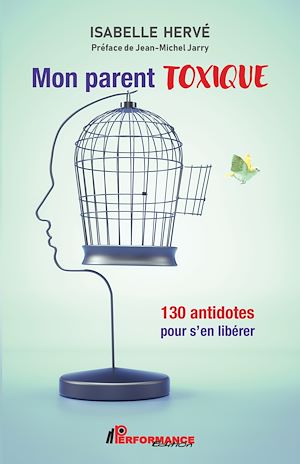 Download the eBook: Mon parent toxique