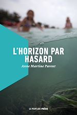 Télécharger le livre :  L'horizon par hasard