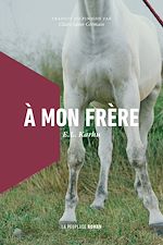 Télécharger le livre :  À mon frère