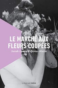 Téléchargez le livre :  Le marché aux fleurs coupées