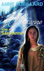 Télécharger le livre :  Les ailes d'Alexanne 04 : Sarah-Anne