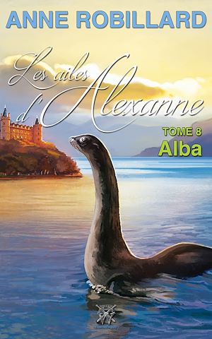 Téléchargez le livre :  Les ailes d'Alexanne 08 : Alba