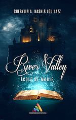 Télécharger le livre :  River-Valley : École de magie | Livre lesbien, roman lesbien