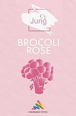 Télécharger le livre :  Brocoli Rose | Livre lesbien, roman lesbien