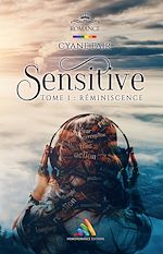 Télécharger le livre :  Sensitive – Tome 1 : Réminiscence | Livre lesbien, roman lesbien