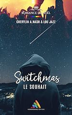 Télécharger le livre :  Switchmas :  Le souhait | Livre lesbien, roman lesbien