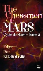 Télécharger le livre :  The Chessmen of Mars