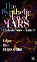 Télécharger le livre :  The Synthetic Men of Mars