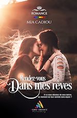 Télécharger le livre :  Rendez-vous dans mes rêves