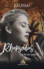 Télécharger le livre :  Rhapsodies pour un amour