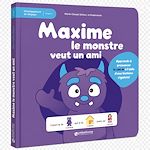 Télécharger le livre :  Maxime le monstre veut un ami