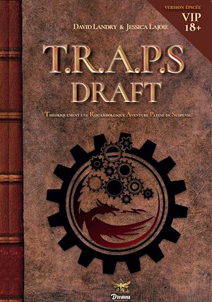 Téléchargez le livre :  Le draft de T.R.A.P.S - Tome 1