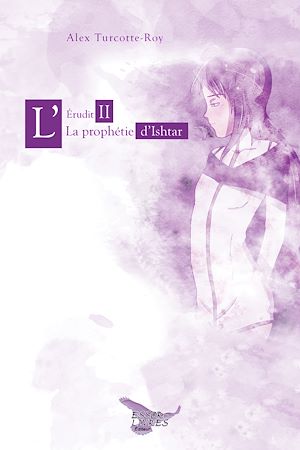 Téléchargez le livre :  L'Érudit II