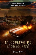 Télécharger le livre :  La couleur de l'obscurité