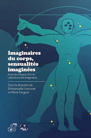 Téléchargez le livre :  Imaginaires du corps, sensualités imaginées