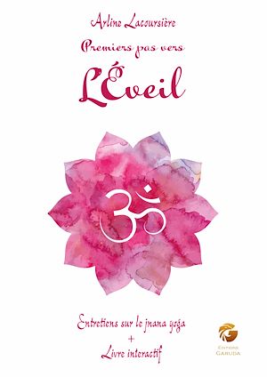 Téléchargez le livre :  Premiers pas vers l'éveil