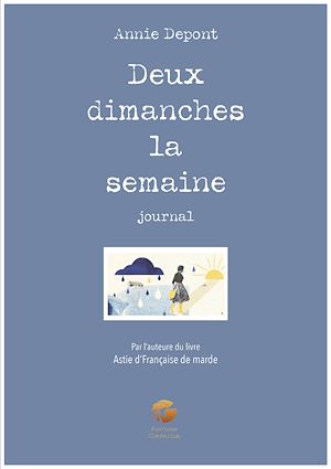 Téléchargez le livre :  Deux dimanches la semaine
