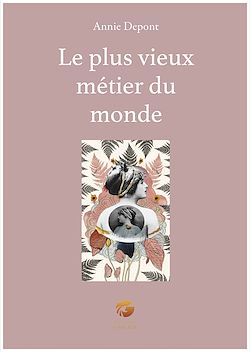 Télécharger le livre :  Le plus vieux métier du monde