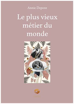 Téléchargez le livre :  Le plus vieux métier du monde