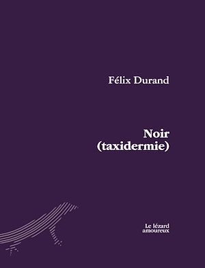 Téléchargez le livre :  Noir (taxidermie)